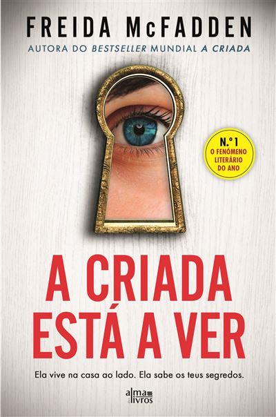 A criada está a ver / Freida McFadden